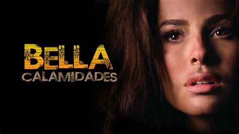 bella calamidades capitulo 49|Bella Calamidades telenovela: vea acá los capítulos y más .